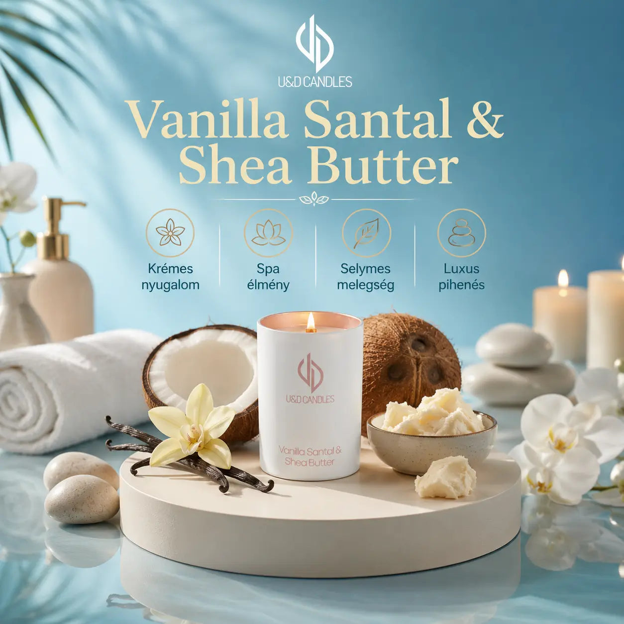 Vanilla Santal & Shea Butter - Spa-élmény minden pillanatban