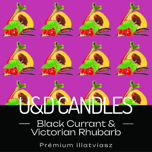 Black Currant & Victorian Rhubarb - Egy viktoriánus kert titkai illatviasz (30g)